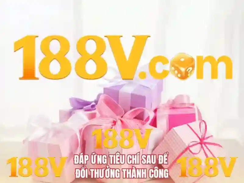 Điểm nhấn và ý nghĩa của 188v
