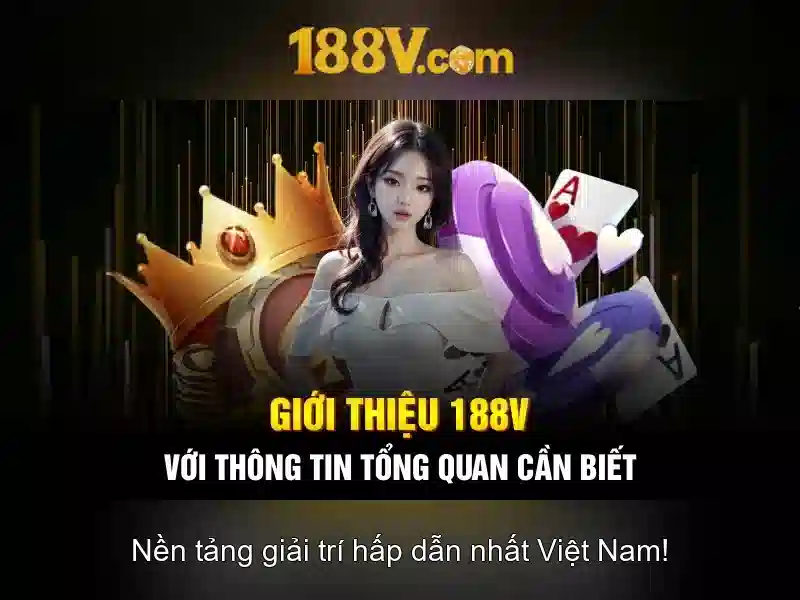 Nguồn gốc của 188V Nguồn gốc của 188V