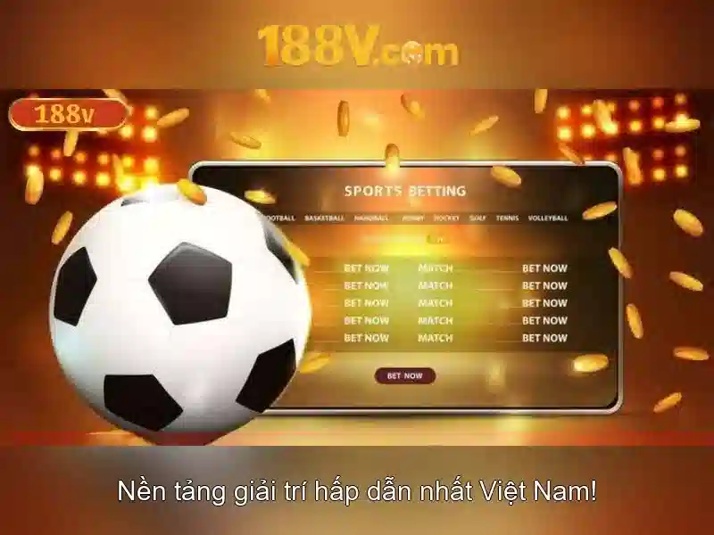 'Tương lai của 188v' 'Tương lai của 188v'